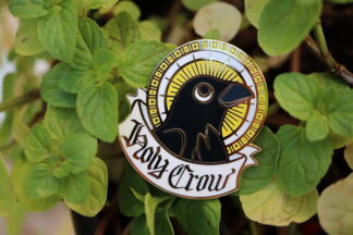 Holy Crow - Hard Enamel Pin - Updated Design